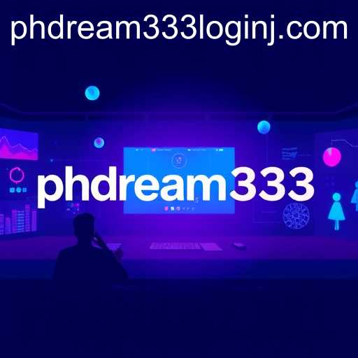 About Us: Understanding the Essence of phdream333 Login