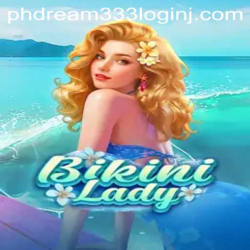 BikiniLady: A Deep Dive into the Fascinating World of Virtual Gaming and PhDream333 Login